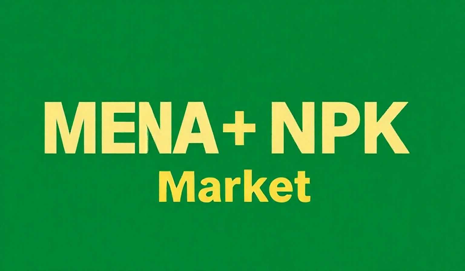 沙特NPK人均消费258公斤！全球平均10倍，商机爆棚