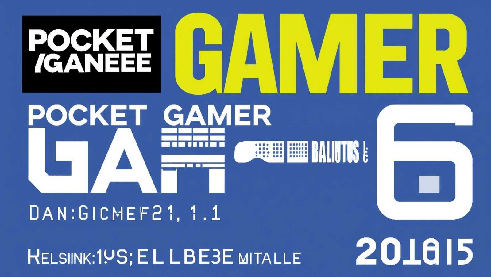 北欧游戏盛会！Pocket Gamer Connects Helsinki参会规模预计超1500人？