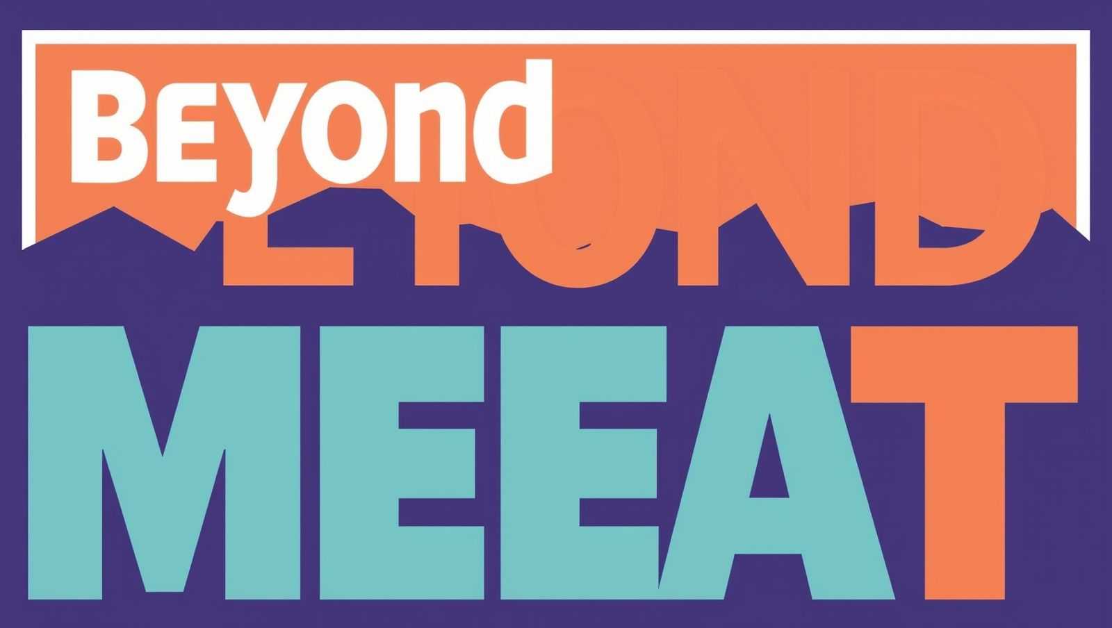 Beyond Meat营收暴跌20%！植物基蛋白中国市场突围攻略